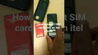How to insert SIM cards into an itel phone #phone #simcards #itel #shorts