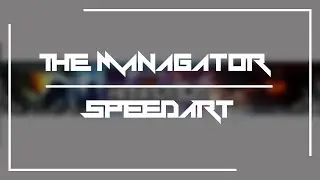 ● | The Managator // Speedart | ●
