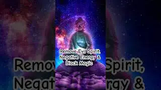Remove Evil Spirit, Negative Energy & Black Magic #removenegativity #singingbowl #shorts