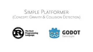 Godot & Rust: Simple Platformer Part II