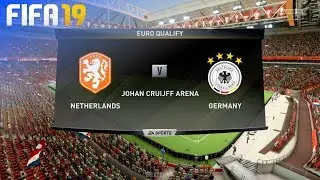 FIFA 19 - Netherlands vs. Germany @ Johan Cruijff ArenA