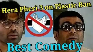 Best mimicry Hera Pheri 3 Comedy Dialogues on Plastic Ban #plasticban