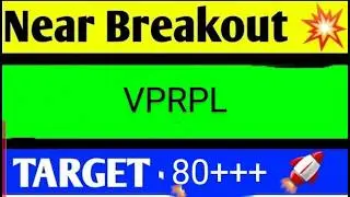 Vishnu Prakash share latest news,Analysis/vprpl latest news,Vishnu Prakash R Punglia ltd target 2026