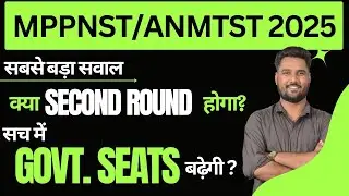 MP PNST and ANM 2025 SECOUND ROUND UPDATE || #pnst2025 #pnstgovtclgcounelling