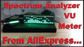 I Assemble Two AliExpress Spectrum Analyzer and VU Meter Kits