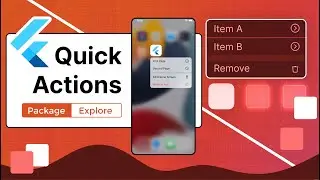 Quick Actions in Flutter | Package Explore | Quick Actions Package Tutorial | Flutter Package Series