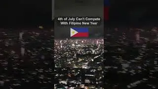 4 июля не может конкурировать с филиппинским Новым годом