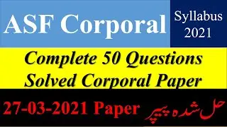 ASF Corporal Complete Paper Solved | 27-03-2021|ASF Corporal Syllabus |ASF Test Preparation |ITS