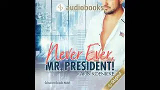 Karin Koenicke - Never ever, Mr. President!