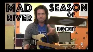 Урок игры на гитаре: как играть River Of Deceit от Mad Season