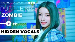 Purple Kiss-Zombie (Hidden Vocals/Background Vocals)