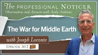 The War for Middle Earth with Joseph Loconte