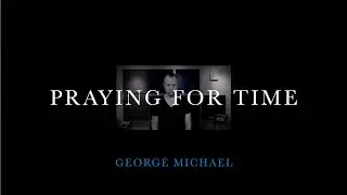 Praying For Time [Conquerors]