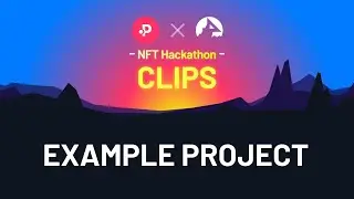 Workshop teaser - Polkastarter NFT hackathon clips