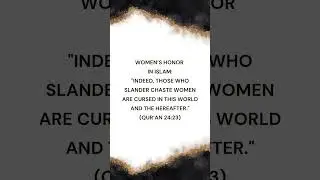 Women&rsquo;s Honor in Islam!
