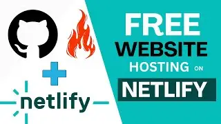 Учебное пособие по Netlify для начинающих | Создавайте, загружайте, редактируйте и разворачивайте...