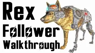 Fallout New Vegas: Best Follower Pet Dog Rex (Robot Dog)