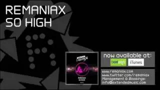 Remaniax - So High (Original Mix)