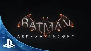 Batman Arkham Knight I've Got You Under My Skin E3 Trailer | PS4