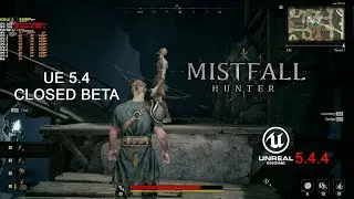 MISTFALL HUNTER CLOSED BETA - UE 5.4 | PVPVE RPG - Benchmark - Unreal Engine 5.4