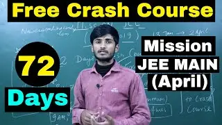 Crash Course for JEE MAIN(April) 2019 || #MISSION_JEE !