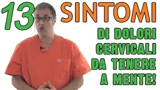 Cervicale sintomi neurologici - 13 sintomi di dolori cervicali