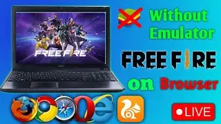How To Play Free Fire in Browser Without Any Emulator/OS Free Fire in PC or Laptop