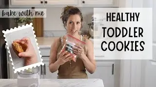 Toddler Cookies | No Sugar Cookies for Toddlers | Baby Led Weaning Cookies