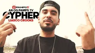 OG Pamps TV Cypher Series: Liasco Crooks