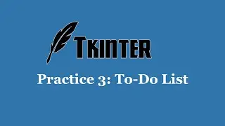Tkinter Practice 3: To-Do List
