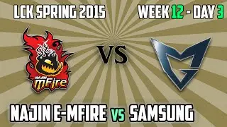 2. NaJin e-mFire vs Samsung Galaxy - LCK Spring 2015 W12D3