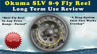 Обзор нахлыстовой катушки Okuma SLV 8-9 Wt. Посмотрите, как эта катушка выдержала суровые испытания в течение 7 чартерных сезонов.