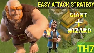 GIANTS AND WIZARDS ATTACK STRATEGY CLASH OF CLANS TOWN HALL 7 | COC