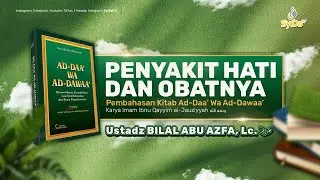 🔴[ LIVE ] Memahami Syarat-syarat Berharap - Ustadz Bilal Abu Azfa, Lc.