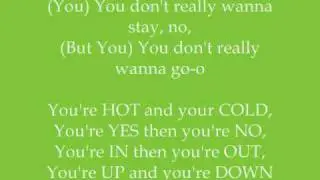 Hot N Cold       By: Katy Perry       Music and lyrics