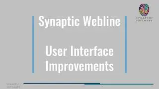 Synaptic Webline user interface improvements