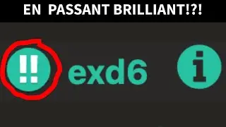 En passant BRILLIANT!?!