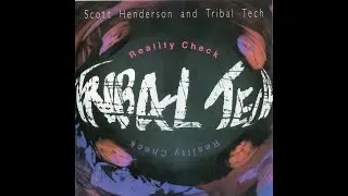 Tribal Tech - Reality Check