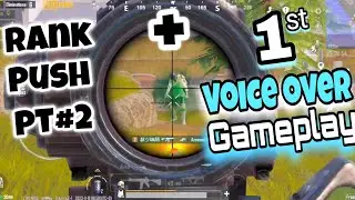 First VoiceOver Gameplay + Rank Push series||Pt#2 || Qalander gaming || PUBG MOBILE||