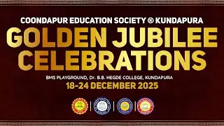 DAY 04 | GOLDEN JUBILEE CELEBRATIONS | COONDAPURA EDUCATION SOCIETY( R) KUNDAPURA