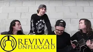 Revival Unplugged- Ep. 6- Alteras- Best Mistake