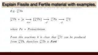 Explain Fissile and Fertile material with examples.| Nuclear Chemistry | Physical Chemistry