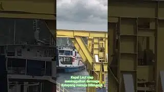 Siap berangkat menuju pelabuhan Gilimanuk Bali