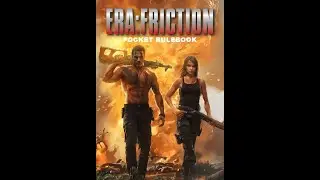 Era: Friction TTRPG review pt2: The Era D10 Lite Rule Set