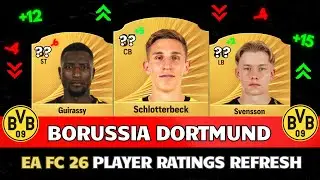 EA FC 26 | BORUSSIA DORTMUND WINTER RATINGS UPGRADES & DOWNGRADES! 😱🔥ft. Guirassy  , Kobel, Silva .
