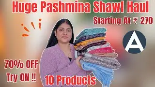 Best Pashmina Shawl & Stole Haul | Kashmiri Pashmina Shawl Starting At ₹ 270 | Ajio Pashmina Shawl