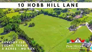 10 Hobb Hill Lane, Lucas, Texas Lovejoy ISD - 5 Acres - NO HOA