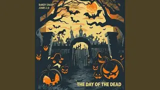 The Day of the Dead (Instrumental Version)