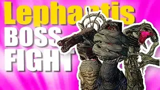 LEPHANTIS BOSS FIGHT !! | Warframe
