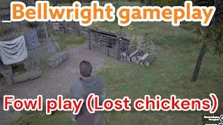 Bellwright Gameplay | Training Combat & Quest Fowl Play🐔